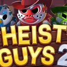 Heist Guys 2